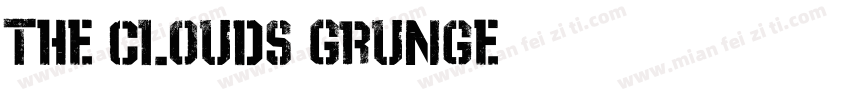 The clouds Grunge字体转换